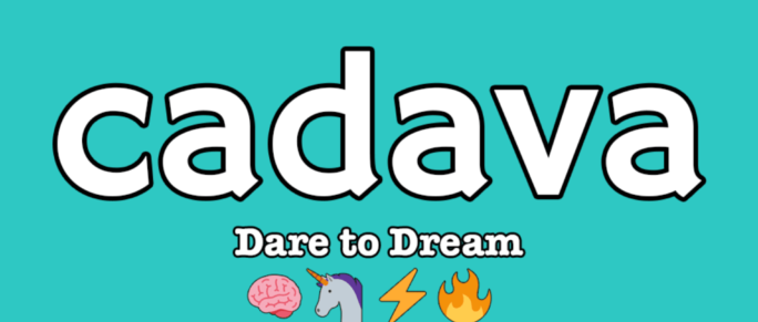 Cadava: Ident Dare to Dream