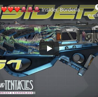 ColinHumphrey: www.colinhumphrey.co.uk, borderlands3, guns love and tentacles, shotgun, insider