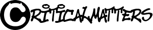 www.criticalmatters.net